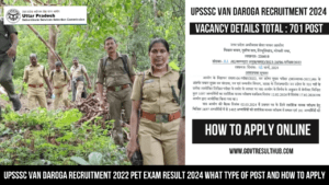 Read more about the article UPSSSC Van Daroga Recruitment 2022 PET Exam Result 2024 What Type Of Post And How To Apply