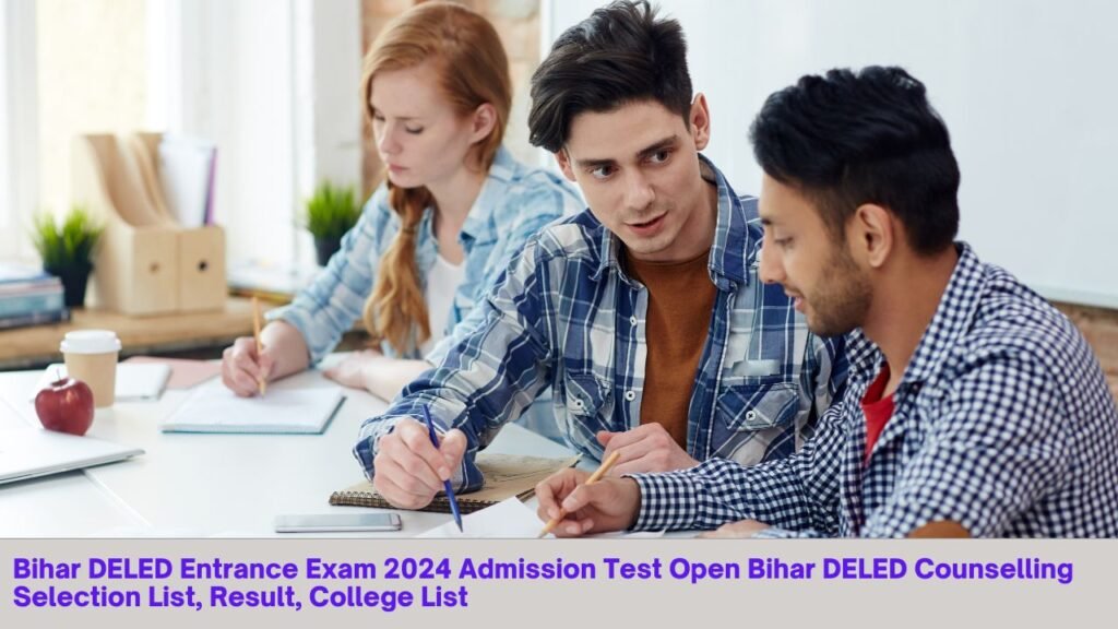 Bihar DELED entrance exam 2024