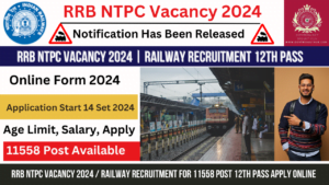 Read more about the article RRB NTPC Vacancy 2024 | Railway Recruitment For 11558 Post 12th Pass Apply Online