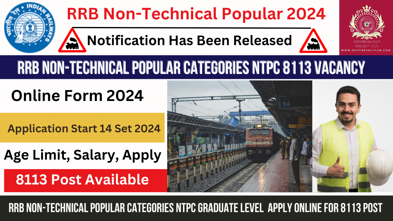 You are currently viewing RRB Non-Technical Popular Categories NTPC Graduate Level Apply Online for 8113 Post