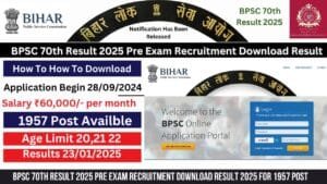 Read more about the article BPSC 70th Result 2025 Pre Exam Recruitment Download Result 2025 for 1957 Post