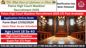 Read more about the article Patna High Court Mazdoor Recruitment 2025 171 Post Available Apply Online @patnahighcourt.gov.in/