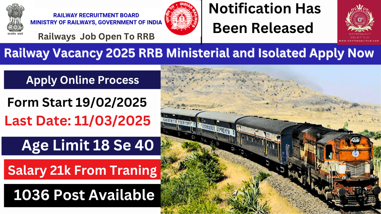 You are currently viewing Railway Vacancy 2025 RRB Ministerial and Isolated Recruitment for 1036 Posts Apply Online