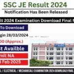 SSC JE Result 2024 Examination Download Final Result In 2025