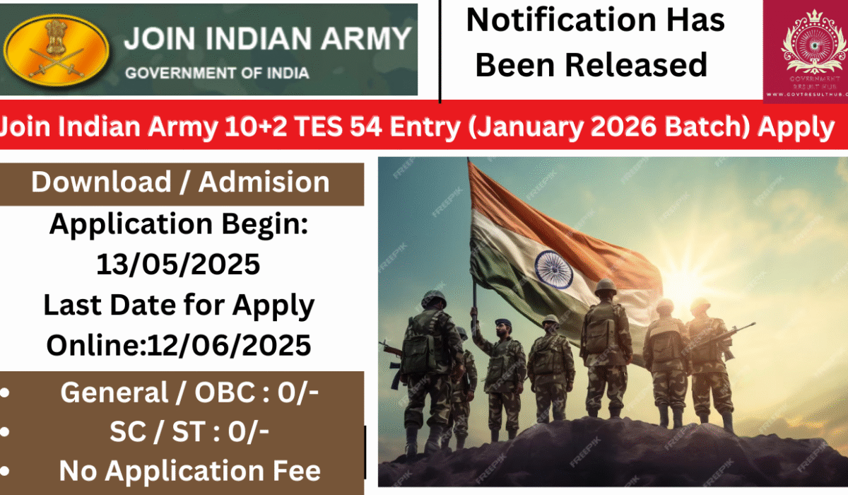 Join Indian Army 10+2 TES 54 Entry (January 2026 Batch)